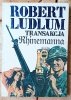 Robert Ludlum x10 Klątwa Prometeusza - Opcja paryska - Zdrada Tristana i inne [komplet] - okładka
